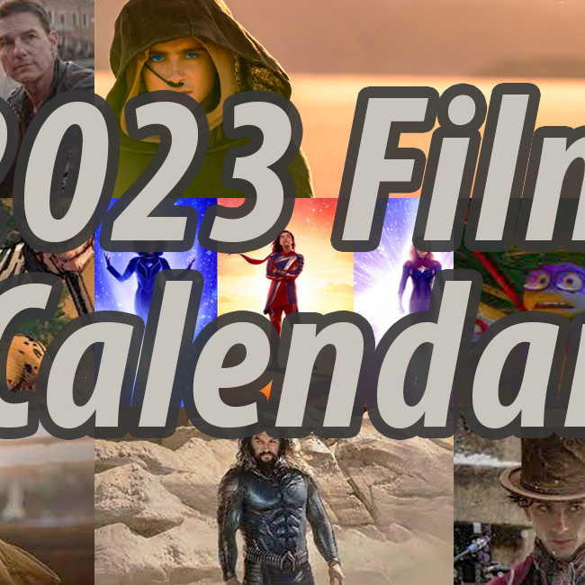 2023 Film Saga Release Calendar - July to December