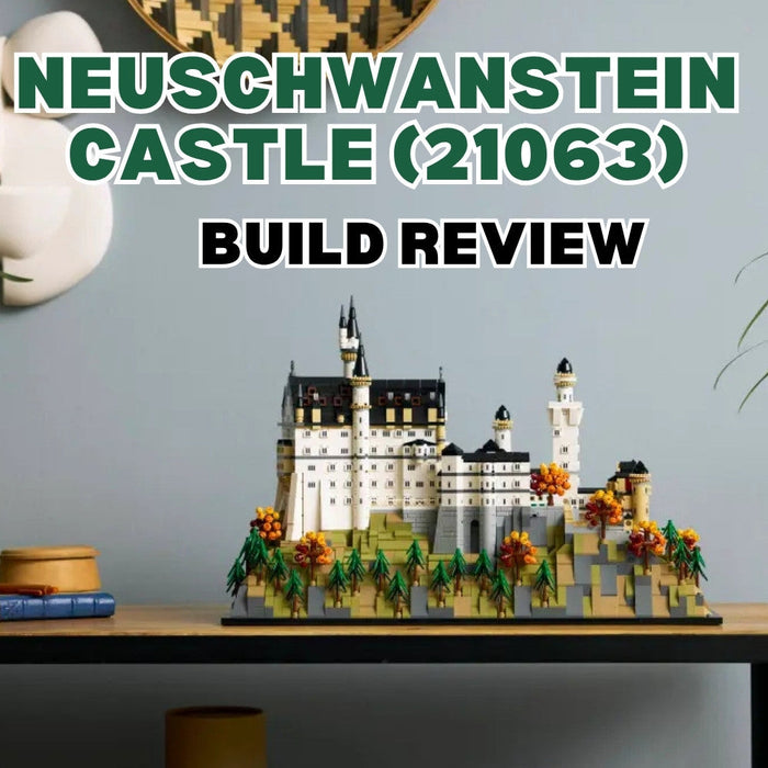 Build Review of LEGO Architecture Neuschwanstein Castle (21063)