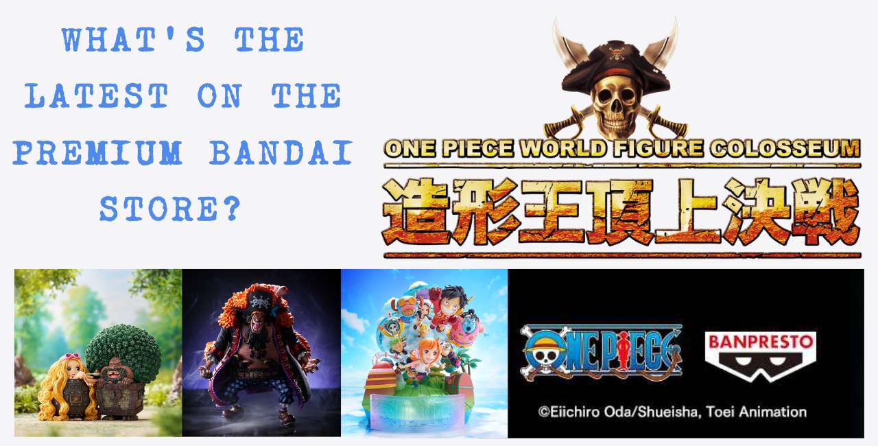 We Take A Look At The One Piece World Figure Colosseum 2024 Entries