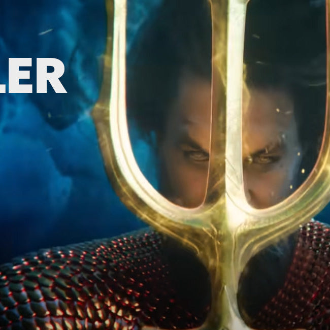 New Trailer - Aquaman and The Lost Kingdom