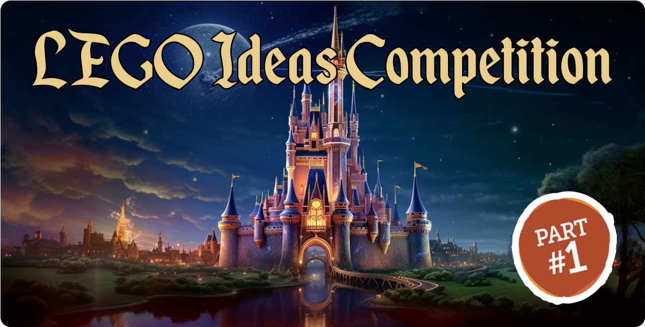 Our Favourite LEGO Ideas Disney 100 Years of Fairytales Entries - Part One