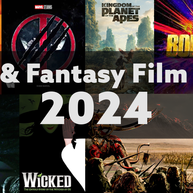 The Best Sci-Fi & Fantasy Films Coming Out In 2024