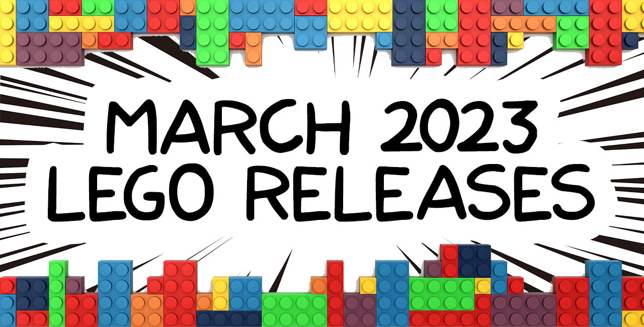 More New LEGO Sets Coming in March 2023
