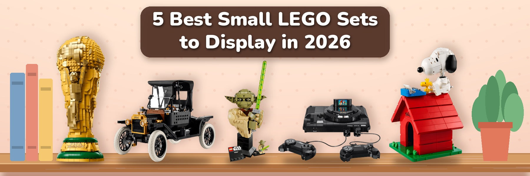 5 Best Small LEGO Sets to Display in 2026 So Far