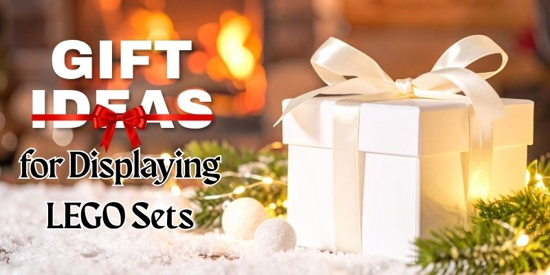 Top Gift Ideas for Displaying LEGO Sets