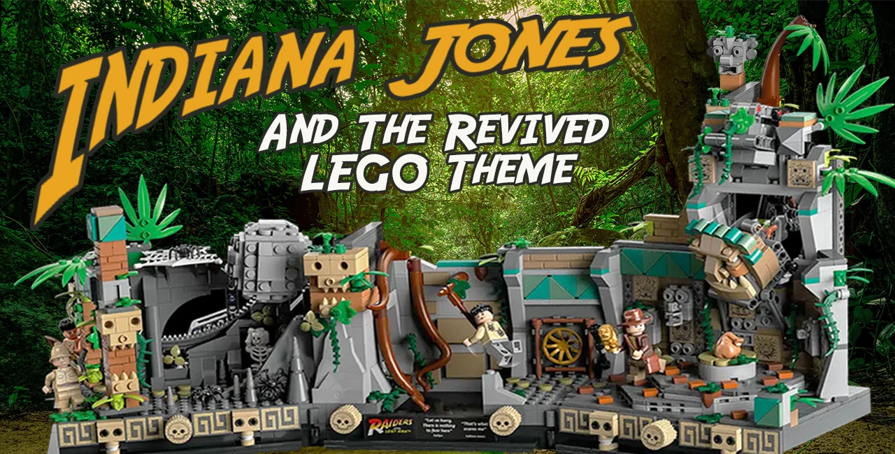 Indiana Jones and The Revived LEGO Theme